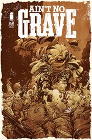 AINT NO GRAVE #2 (OF 5) Second Printing