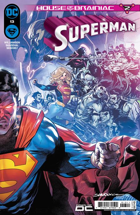 SUPERMAN #13 CVR A RAFA SANDOVAL CONNECTING (HOUSE OF BRAINIAC) *RELEASING 4/17/24*