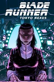 BLADE RUNNER TOKYO NEXUS TO LOSE IS TO WIN #1 (OF 4) *RELEASE DATE 5/6/26* *(DH D6)* | *(DH A8)*
