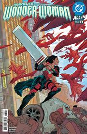 ABSOLUTE WONDER WOMAN #2 Fourth Printing *RELEASE DATE 7/2/25* *(DH N2)*