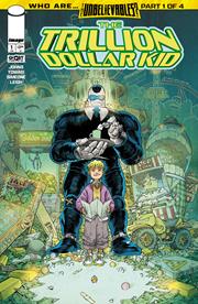 TRILLION DOLLAR KID #1 *RELEASE DATE 6/17/26*  *(DH G7)*