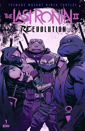 TEENAGE MUTANT NINJA TURTLES: THE LAST RONIN II-RE-EVOLUTION #1 1:50