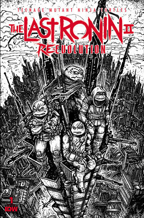 TEENAGE MUTANT NINJA TURTLES: THE LAST RONIN II-RE-EVOLUTION #1 1:100