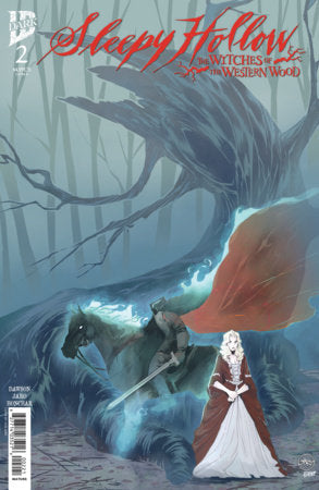 Sleepy Hollow: The Witches of the Western Wood #2 *RELEASE DATE 6/17/26* *(DH G7)*